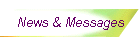News & Messages